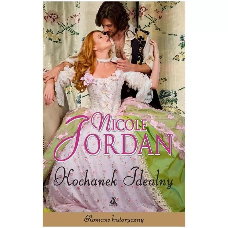 KOCHANEK IDEALNY Nicole Jordan - Amber