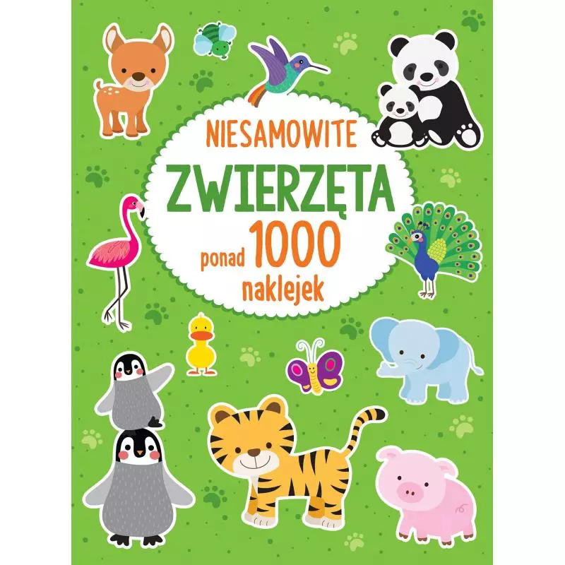 NIESAMOWITE ZWIERZĘTA PONAD 1000 NAKLEJEK - Wilga