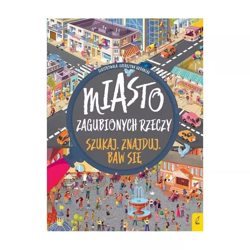 MIASTO ZGUBIONYCH RZECZY