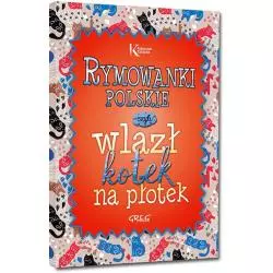 RYMOWANKI POLSKIE, CZYLI WLAZŁ KOTEK NA PŁOTEK KOLOROWA KLASYKA - Greg