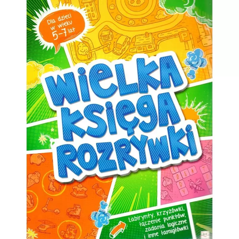 WIELKA KSIĘGA ROZRYWKI. OD 5 LAT. - Aksjomat