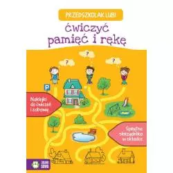 PRZEDSZKOLAK LUBI ĆWICZYĆ PAMIĘĆ I RĘKĘ 4+ - Zielona Sowa