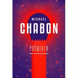POŚWIATA Michael Chabon - WAB
