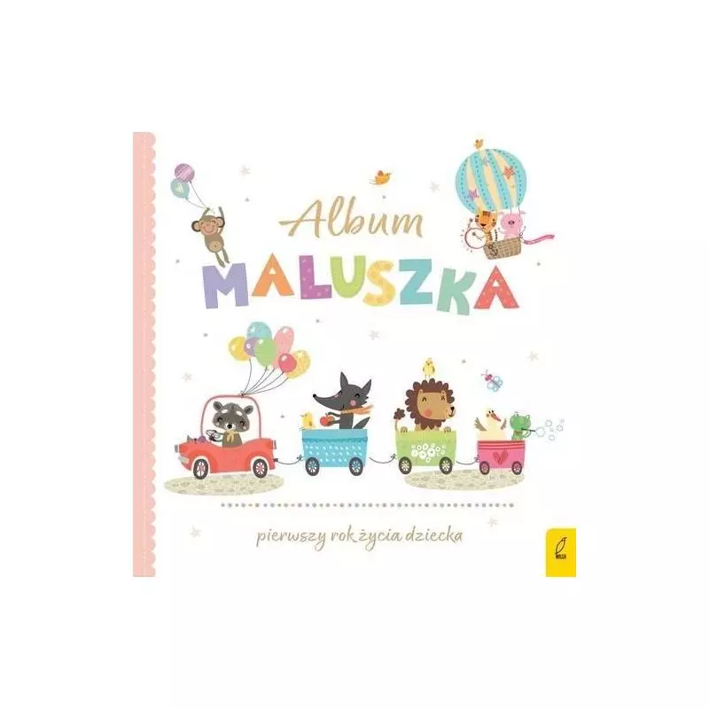 ALBUM MALUSZKA PIERWSZY ROK ŻYCIA DZIECKA