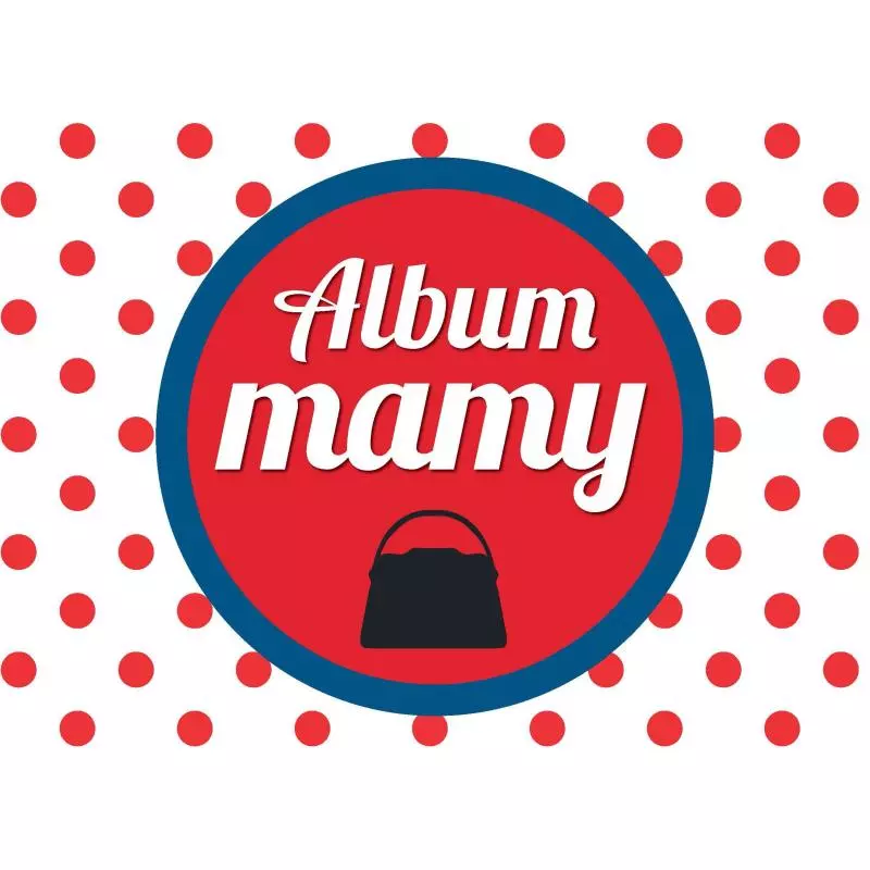 ALBUM MAMY - Wilga