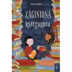 ZAGINIONA KSIĘGARNIA Katie Clapham