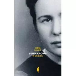 SENDLEROWA W UKRYCIU Bikont Anna - Czarne