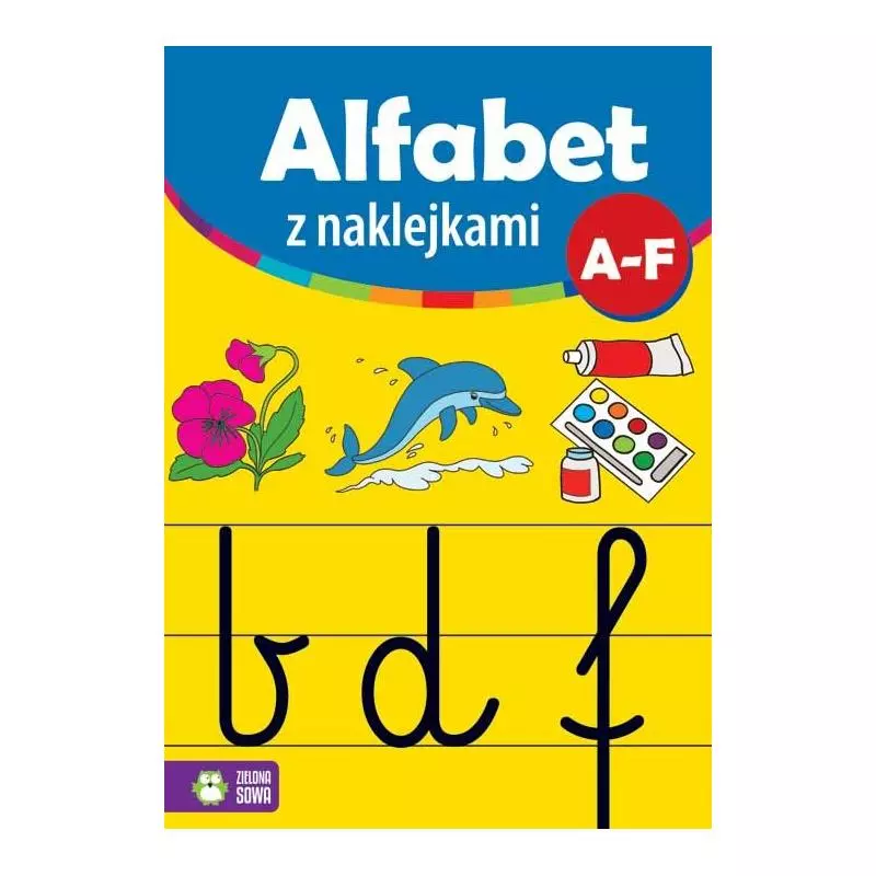 ALFABET Z NAKLEJKAMI A-F - Zielona Sowa