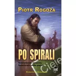 PO SPIRALI Rogoża Piotr