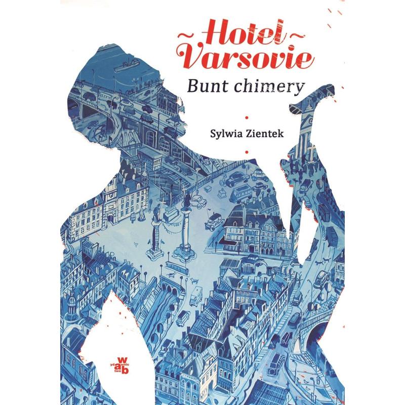 BUNT CHIMERY HOTEL VARSOVIE