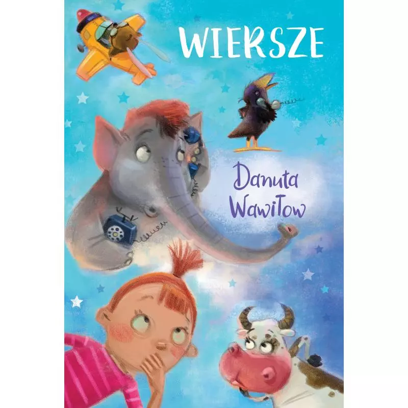 WIERSZE Wawiłow Danuta - Wilga