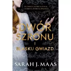 DWÓR SZRONU I BLASKU GWIAZD Sarah J. Maas - Uroboros