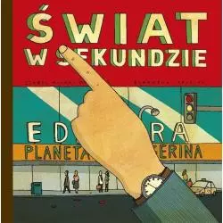 ŚWIAT W SEKUNDZIE Minhos Isabel