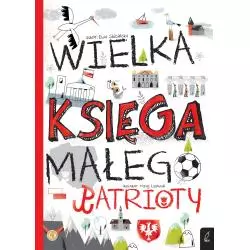 WIELKA KSIĘGA MAŁEGO PATRIOTY - Wilga