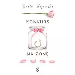 KONKURS NA ŻONĘ Beata Majewska - Książnica