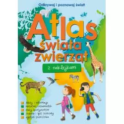 ATLAS ŚWIATA ZWIERZĄT Z NAKLEJKAMI - Wilga