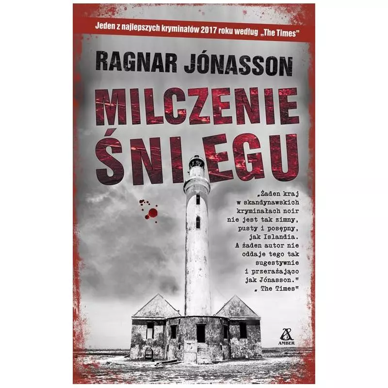 MILCZENIE ŚNIEGU Ragnar Jonasson - Amber