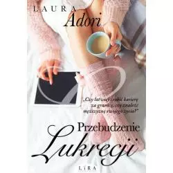 PRZEBUDZENIE LUKRECJI Adori Laura - Wydawnictwo Lira