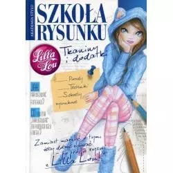 LILLA LOU. SZKOŁA RYSUNKU. TKANINY I DODATKI 