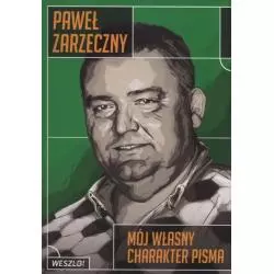 MÓJ WŁASNY CHARKTER PISMA Zarzeczny Paweł