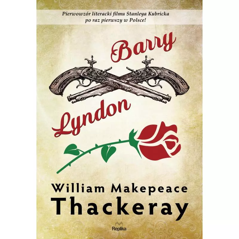 BARRY LYNDON William Makepeace Thackeray - Replika