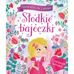 SŁODKIE BAJECZKI OPOWIEŚCI NA 5 MINUT - Wilga