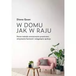 W DOMU JAK W RAJU Diana Quan