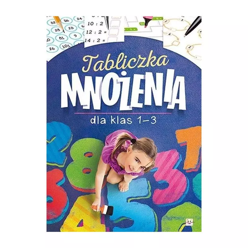 TABLICZKA MNOŻENIA DLA KLAS 1-3 Bator Agnieszka TABLICZKA MNOŻENIA DLA KLAS 1-3 Bator Agnieszka