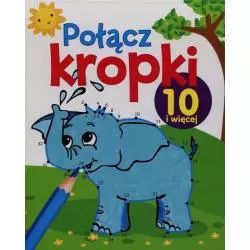 POŁĄCZ KROPKI 10 I WIĘCEJ 