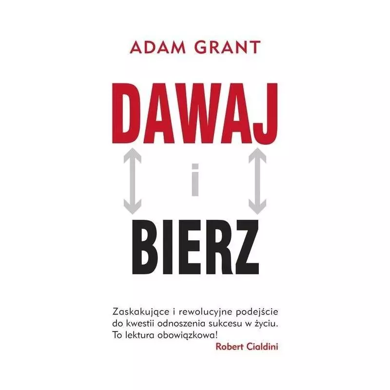 DAWAJ I BIERZ Adam Grant - Muza