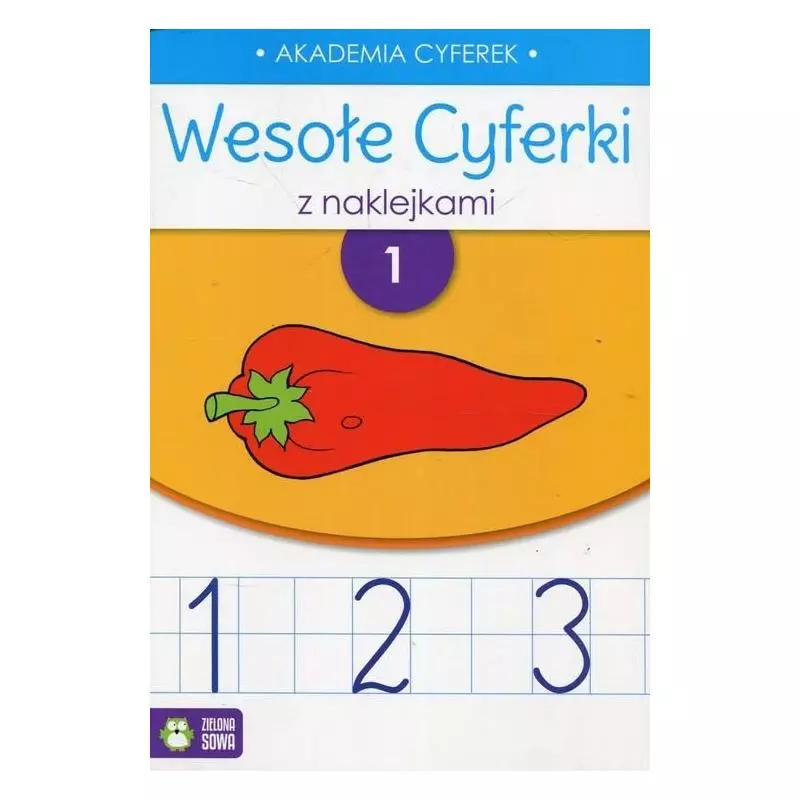 WESOŁE CYFERKI Z NAKLEJKAMI ZESZYT 1 