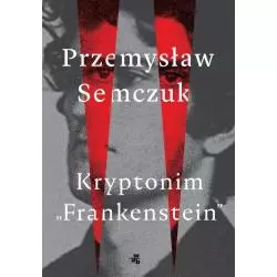 KRYPTONIM FRANKENSTEIN Przemysław Semczuk