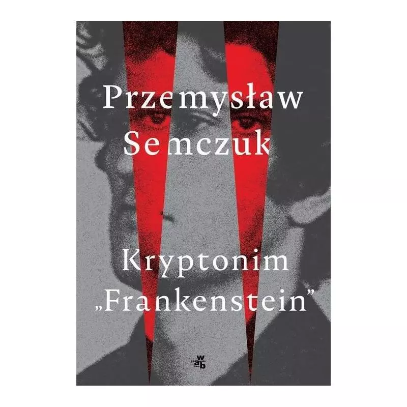 KRYPTONIM FRANKENSTEIN Przemysław Semczuk