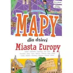 MIASTA EUROPY MAPY DLA DZIECI Patrycja Zarawska - SBM