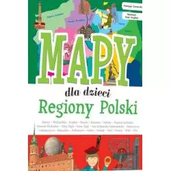 REGIONY POLSKI MAPY DLA DZIECI Patrycja Zarawska - SBM