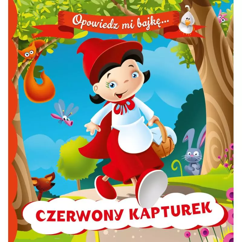 CZERWONY KAPTUREK OPOWIEDZ MI BAJKĘ 1+ - Wilga