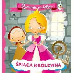 ŚPIĄCA KRÓLEWNA OPOWIEDZ MI BAJKĘ 1+ - Wilga