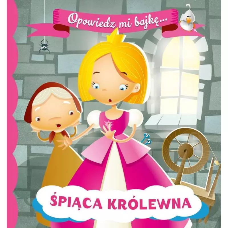 ŚPIĄCA KRÓLEWNA OPOWIEDZ MI BAJKĘ 1+ - Wilga