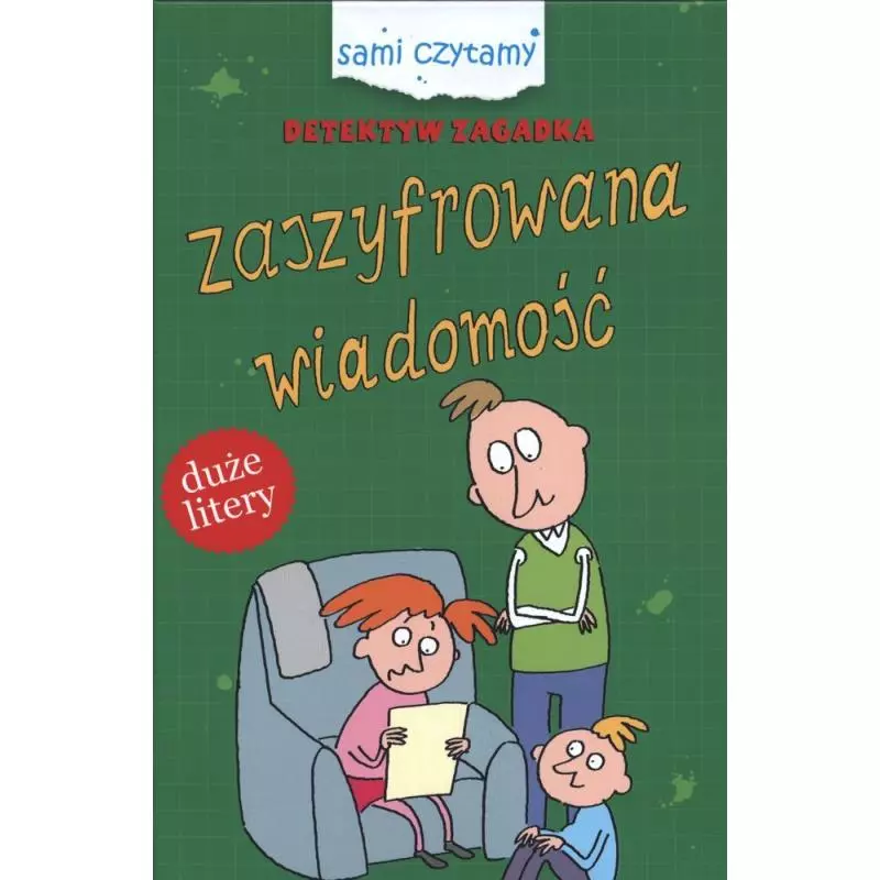 ZASZYFROWANA WIADOMOŚĆ DETEKTYW ZAGADKA SAMI CZYTAMY - SBM