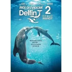 MÓJ PRZYJACIEL DELFIN 2: OCALIĆ MANDY DVD