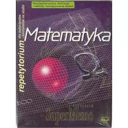 MATEMATYKA REPETYTORIUM MATURZYSTY I KANDYDATÓW NA STUDIA CD