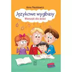 JĘZYKOWE WYGIBASY Paszkiewicz Anna