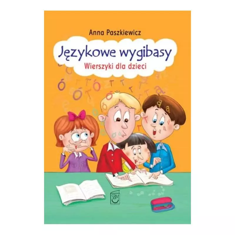 JĘZYKOWE WYGIBASY Paszkiewicz Anna