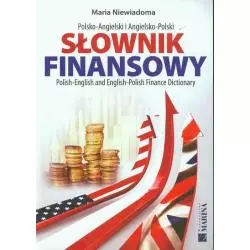 SłOWNIK FINANSOWY POLSKO-ANGIELSKI Maria Niewiadomska - Marina