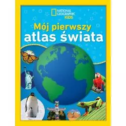 MÓJ PIERWSZY ATLAS ŚWIATA 