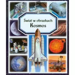 KOSMOS. ŚWIAT W OBRAZKACH Beaumont Emilie