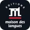 Editions Maison des Langues